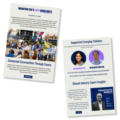 The image depicts two sections from a newsletter highlighting Wharton CEO's 2024 achievements. The left section features a collage of diverse people at events and mentions community-focused initiatives. The right section introduces supported emerging scholars with photos and includes a segment on industry